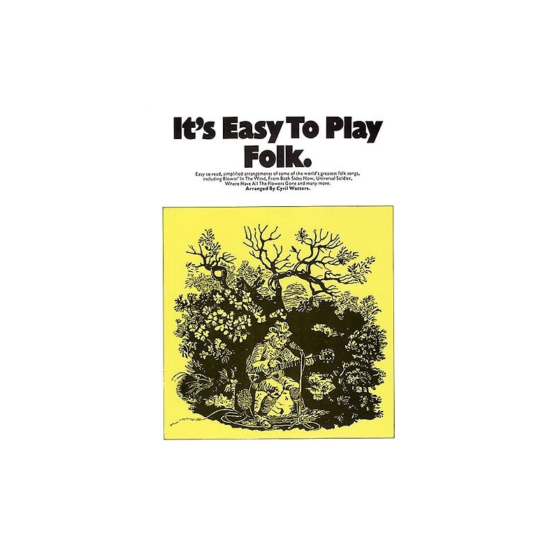 It’s Easy To Play Favourite Songs
