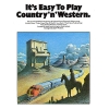 Its Easy To Play Country n Western