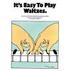 It's Easy To Play Waltzes