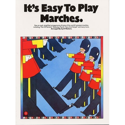 Its Easy To Play Marches