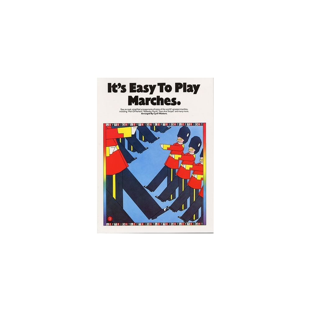 Its Easy To Play Marches