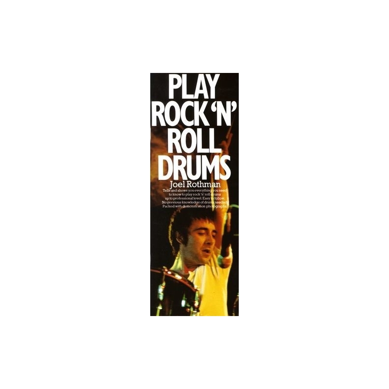 Rothman, Joel - Play Rock 'N' Roll Drums
