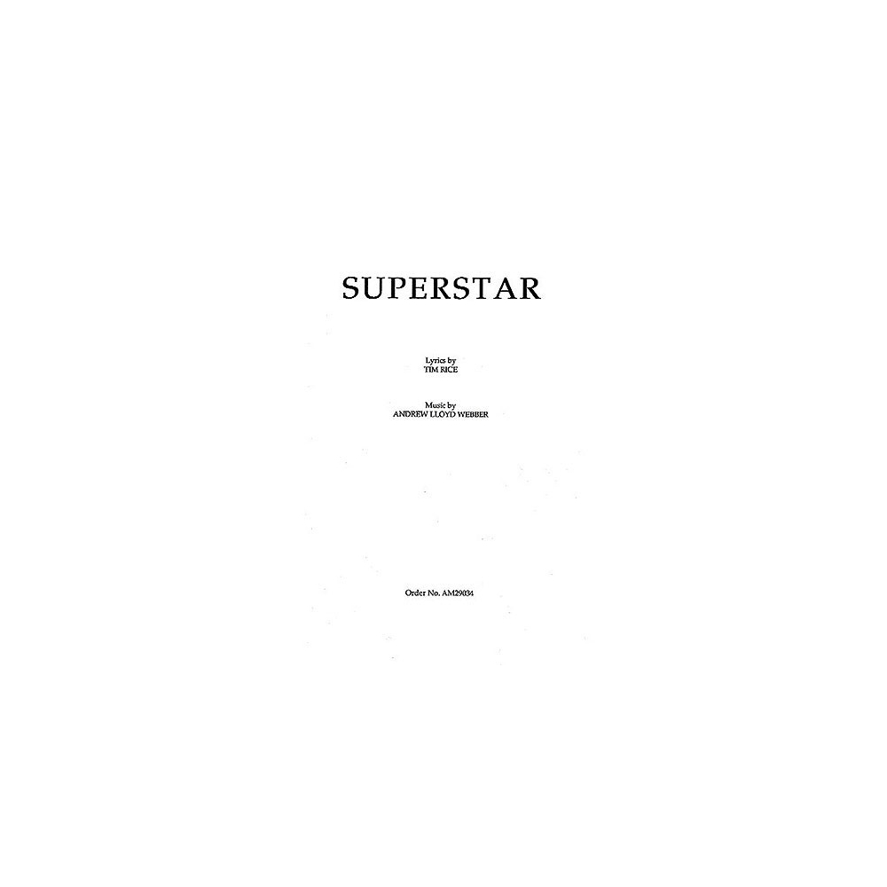 Webber, Andrew Lloyd - Superstar (Jesus Christ Superstar) - SATB