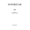Webber, Andrew Lloyd - Superstar (Jesus Christ Superstar) - SATB