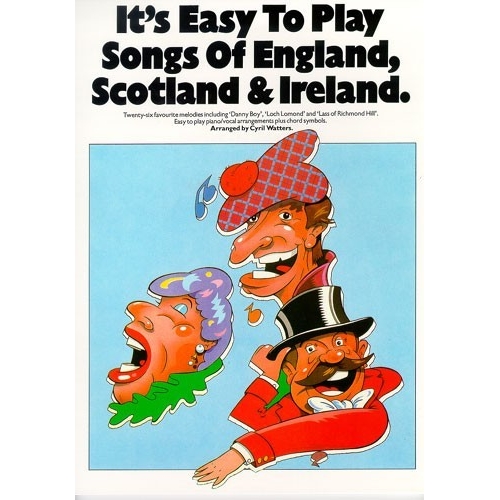 Its Easy To Play Songs Of England, Scotland And Ireland