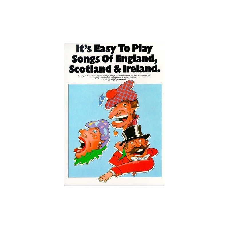 Its Easy To Play Songs Of England, Scotland And Ireland