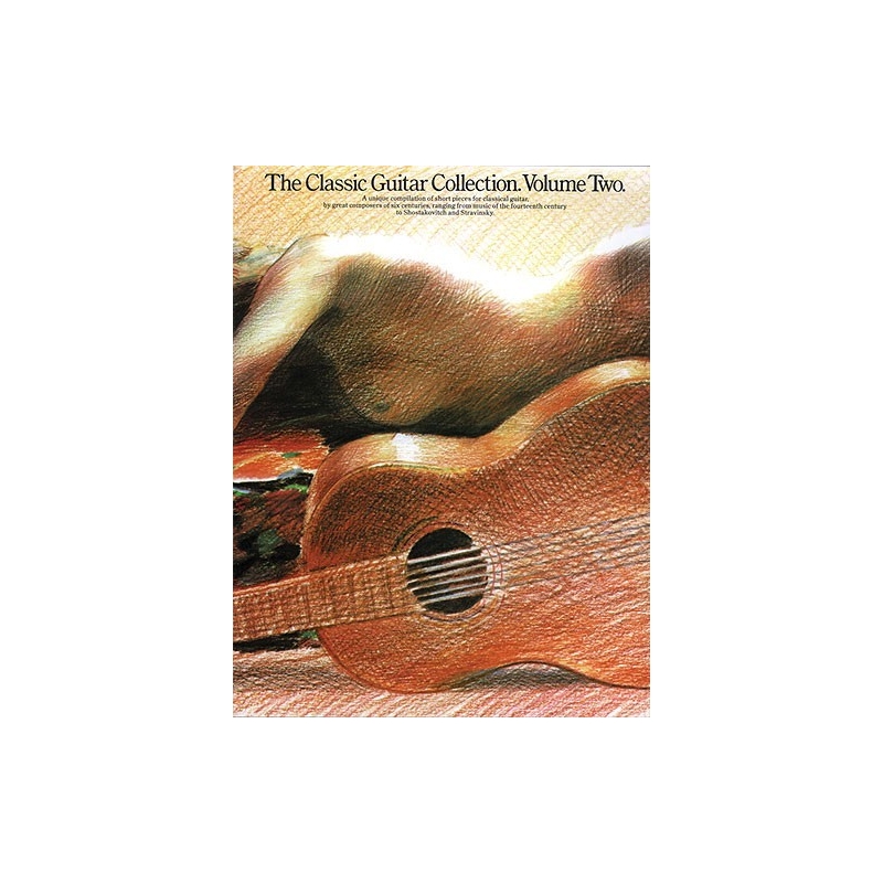 The Classic Guitar Collection Volume 2