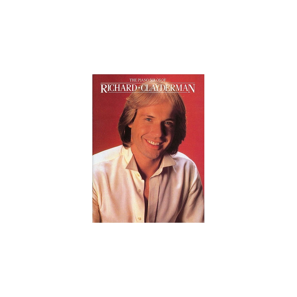 The Piano Solos Of Richard Clayderman