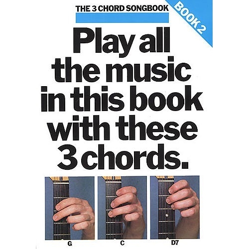 The 3 Chord Songbook Book 2