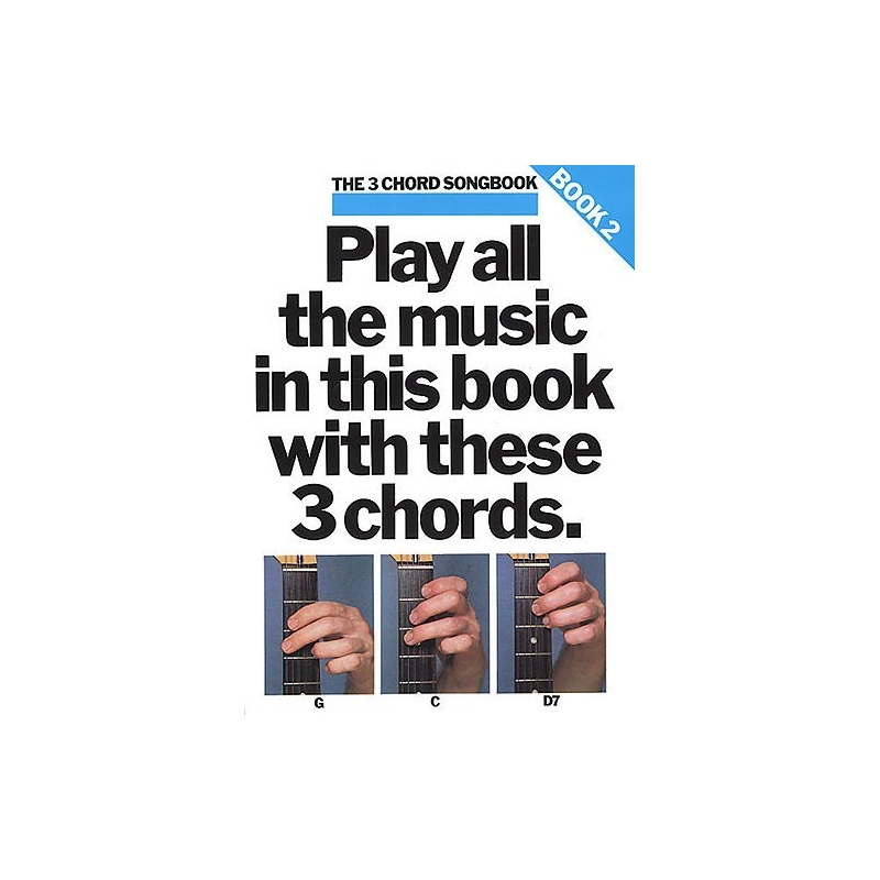 The 3 Chord Songbook Book 2