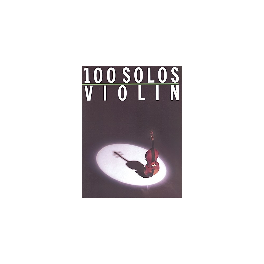 100 Solos: Violin