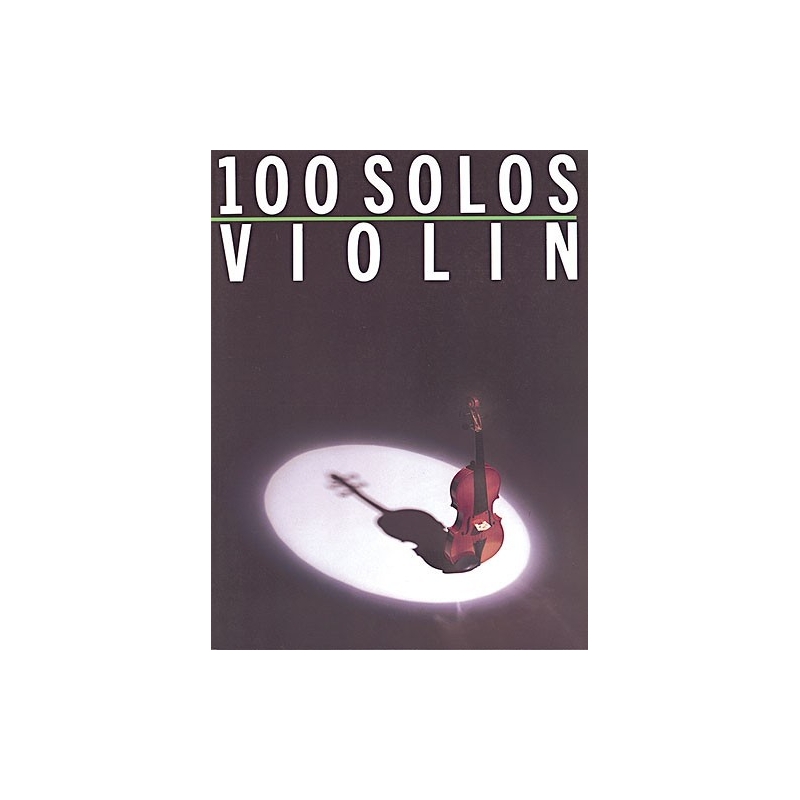 100 Solos: Violin