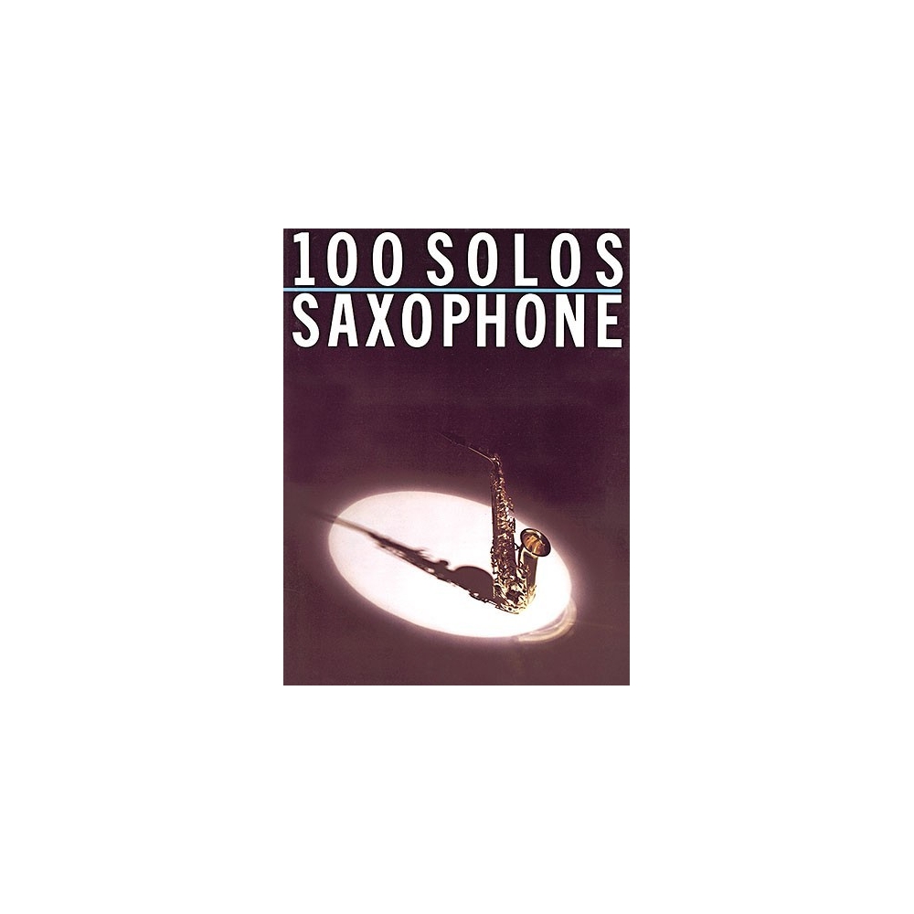 100 Solos: Saxophone