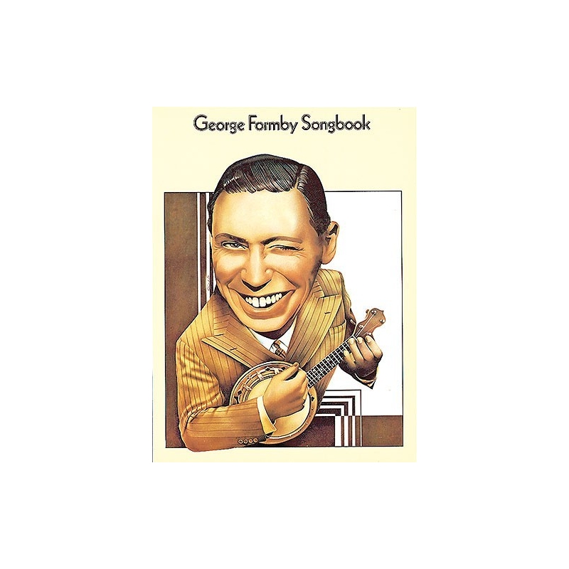 George Formby Songbook