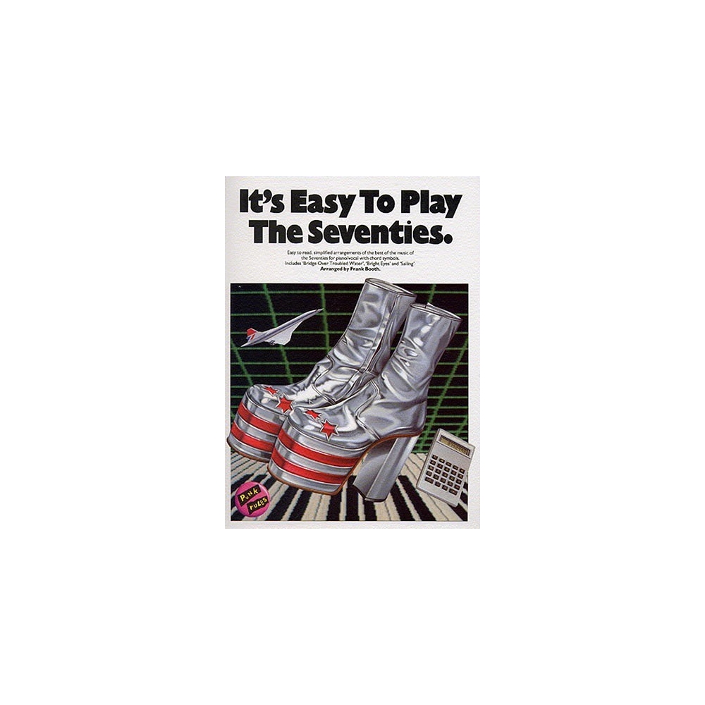 It's Easy To Play The Seventies