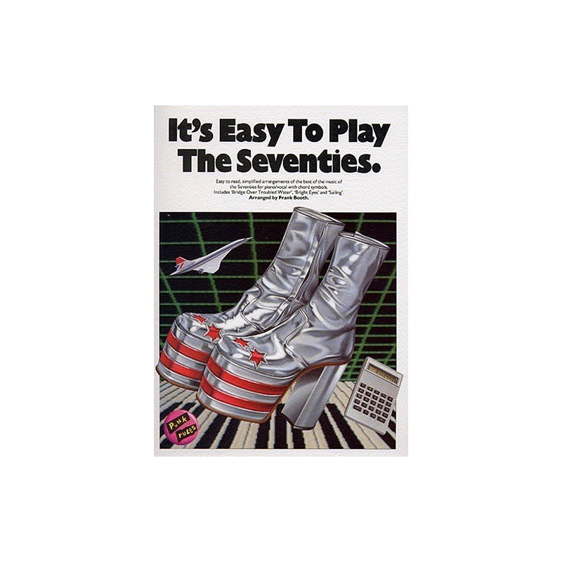It's Easy To Play The Seventies