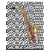 The Music Of George Gershwin For Saxophone