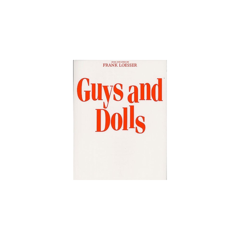 Loesser, Frank - Guys And Dolls (Vocal Score)