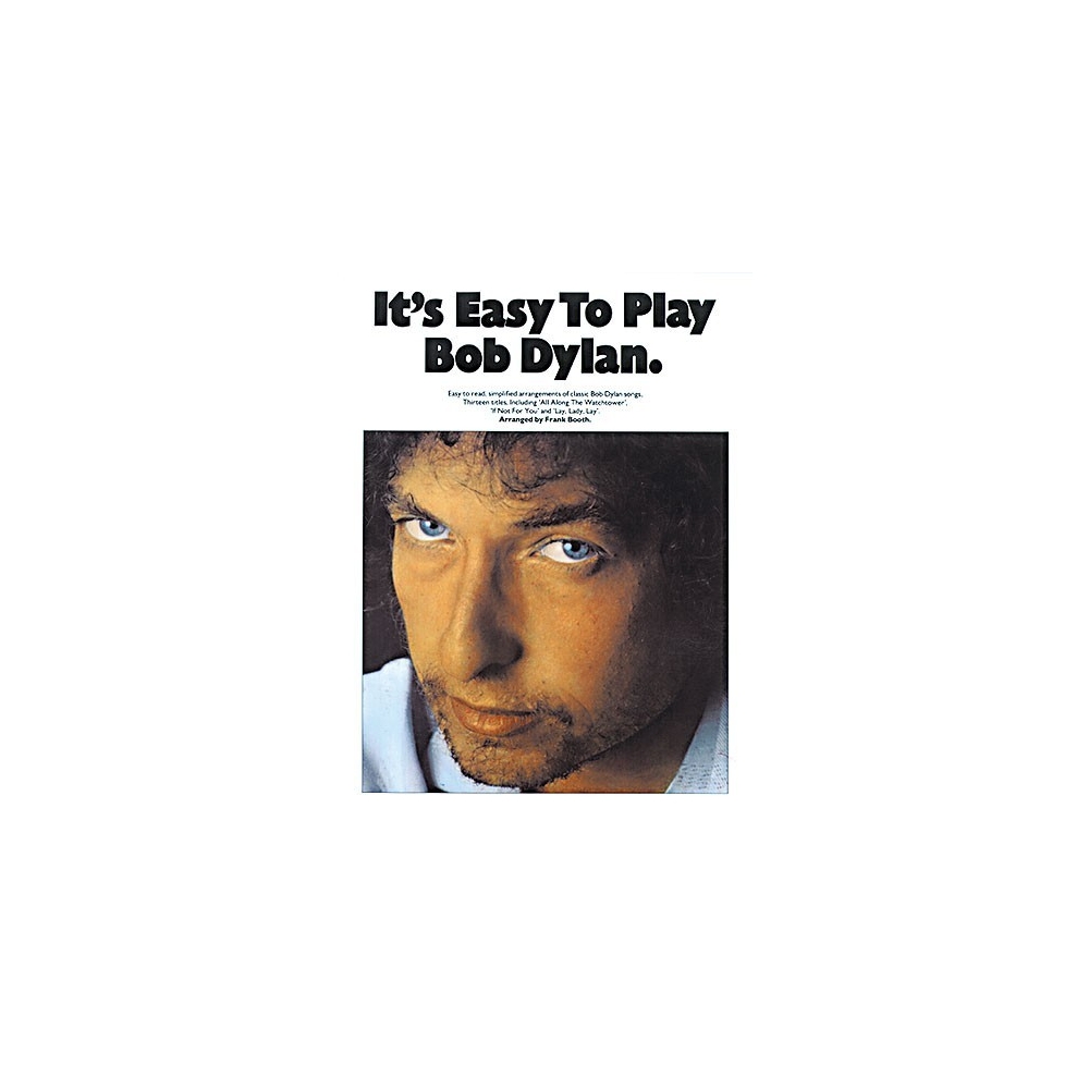 Its Easy To Play Bob Dylan