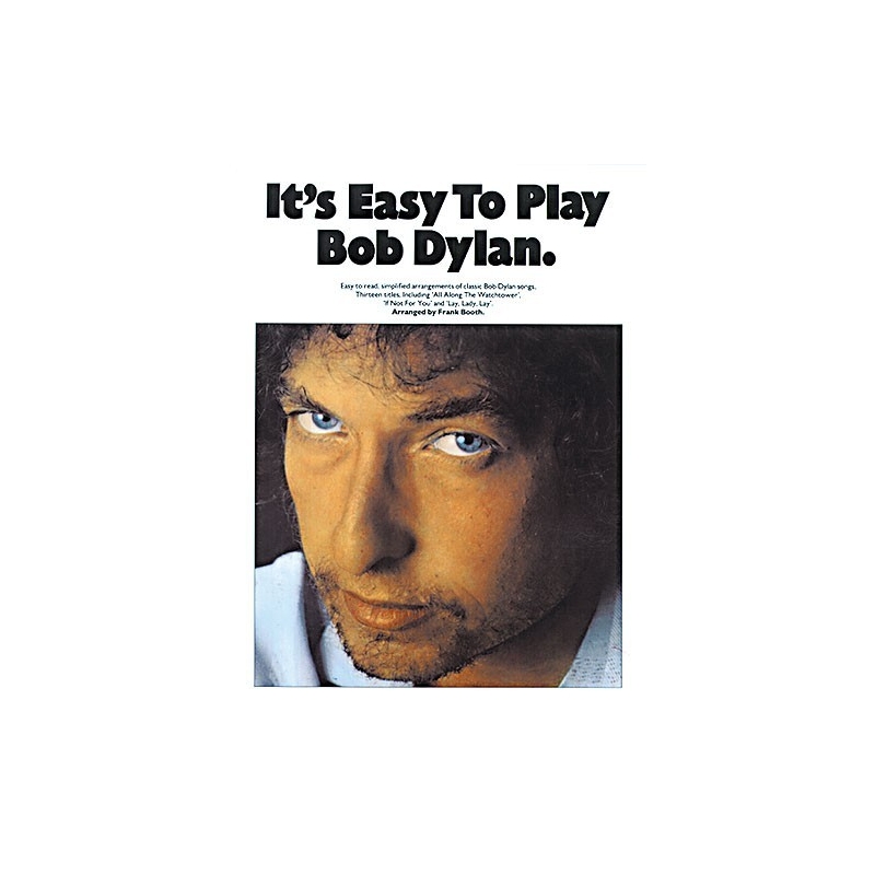 Its Easy To Play Bob Dylan