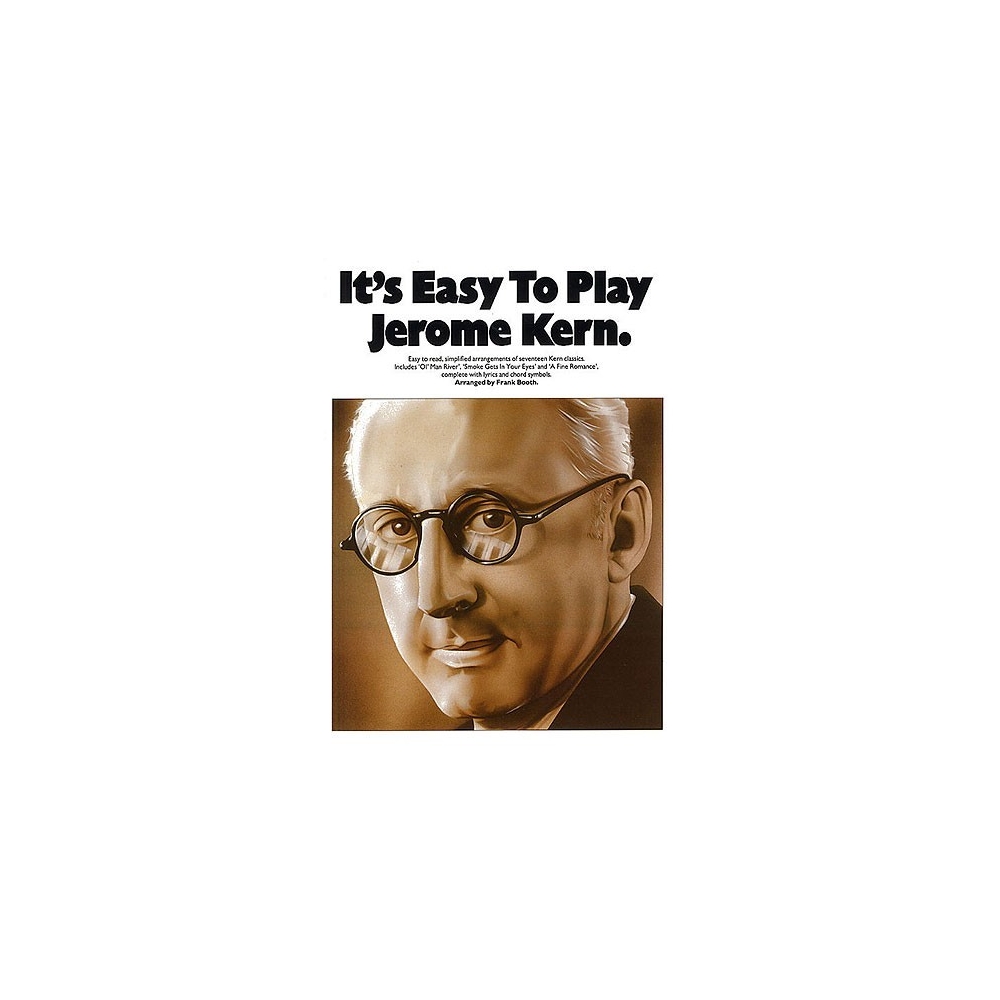 It's Easy To Play Jerome Kern