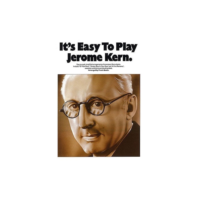 It's Easy To Play Jerome Kern