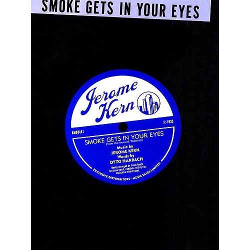 Jerome Kern: Smoke Gets In...