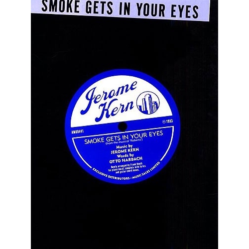 Jerome Kern: Smoke Gets In Your Eyes