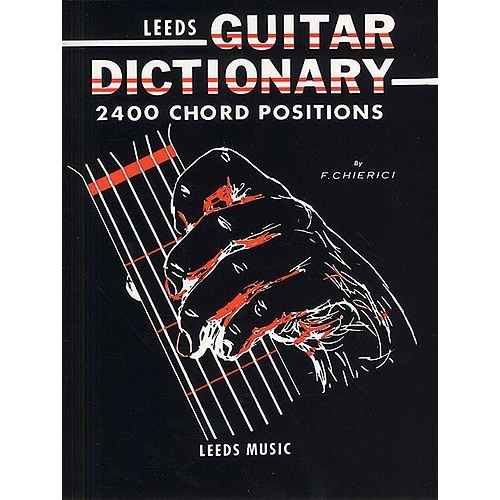 The Leeds Guitar Dictionary