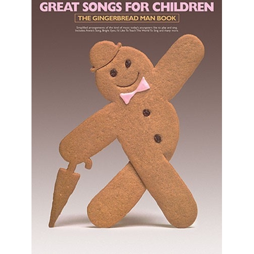 Great Songs For Children - The Gingerbread Man Book