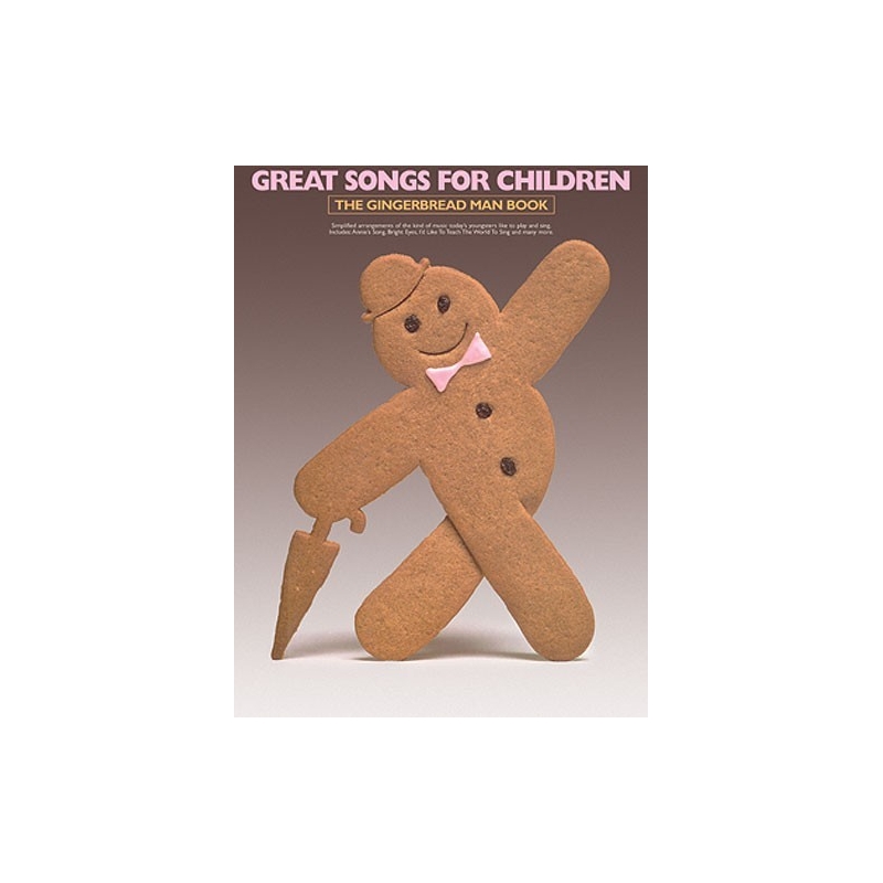 Great Songs For Children - The Gingerbread Man Book