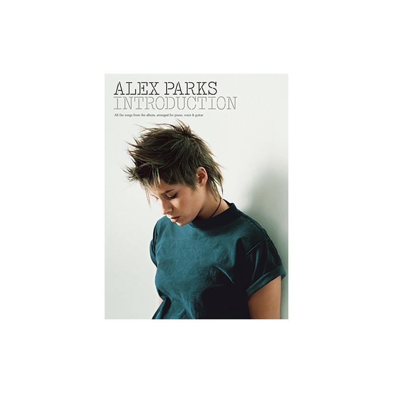 Alex Parks: Introduction