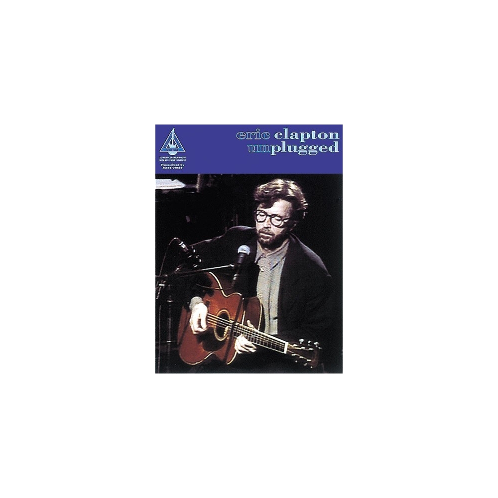 Eric Clapton: Unplugged (Guitar Recorded Versions)