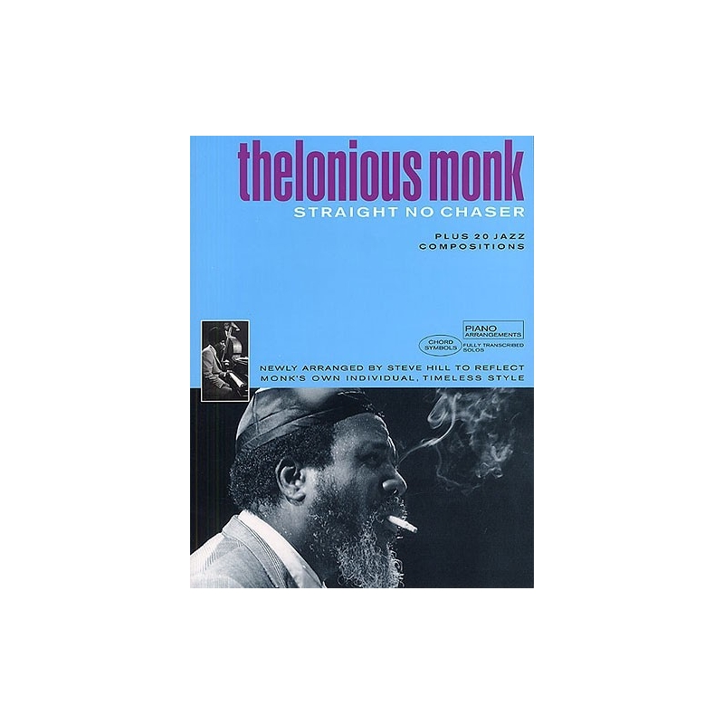 Thelonious Monk Anthology: Straight No Chaser