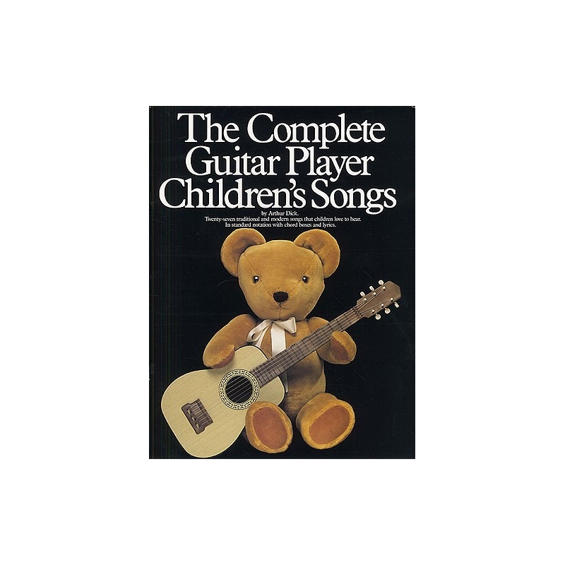 The Complete Guitar Player Children's Songs