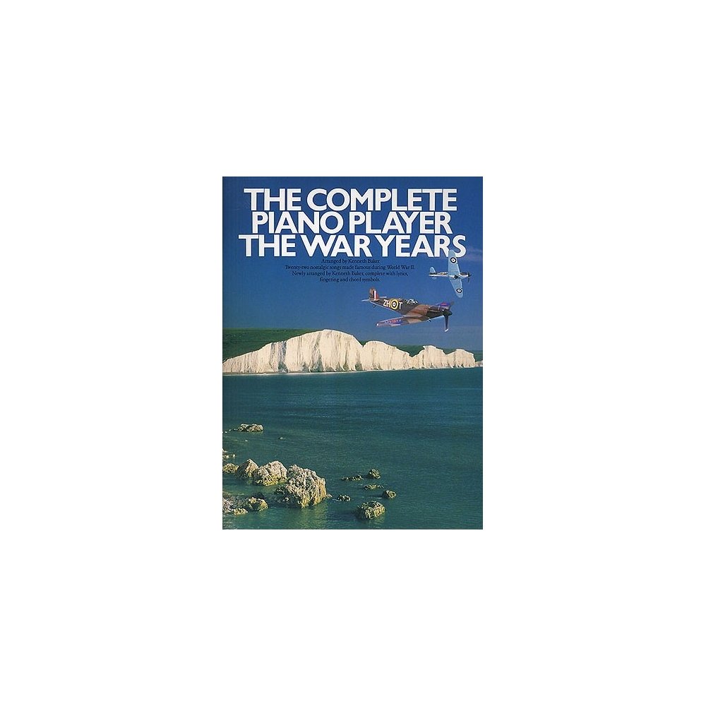 The Complete Piano Player: The War Years