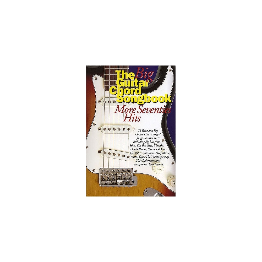 The Big Guitar Chord Songbook: More Seventies Hits