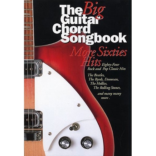 The Big Guitar Chord Songbook: More Sixties Hits