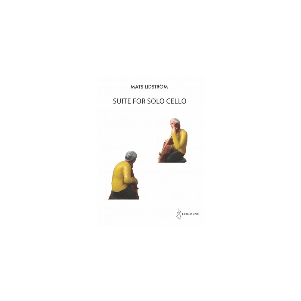 Lidström, Mats - Suite for Solo Cello