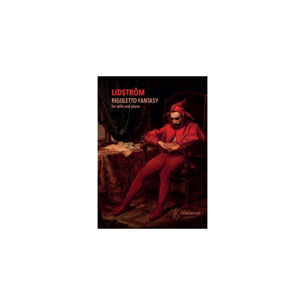 Lidström, Mats - Rigoletto Fantasy. Cello & Piano