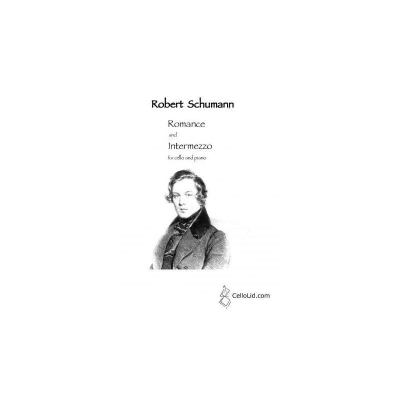 Schumann, Robert - Romanze & Intermezzo for cello & pf
