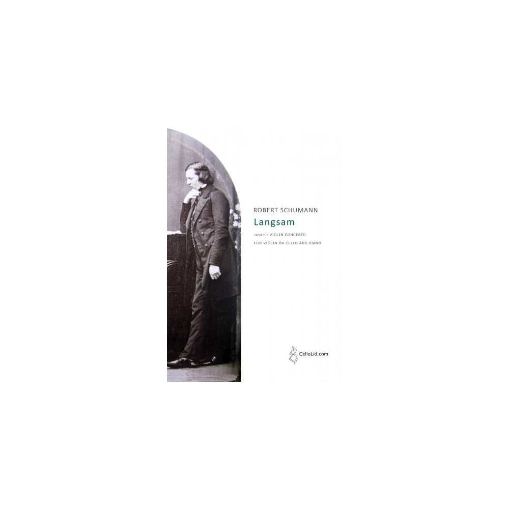 Schumann, Robert - Langsam from the Violin Concerto