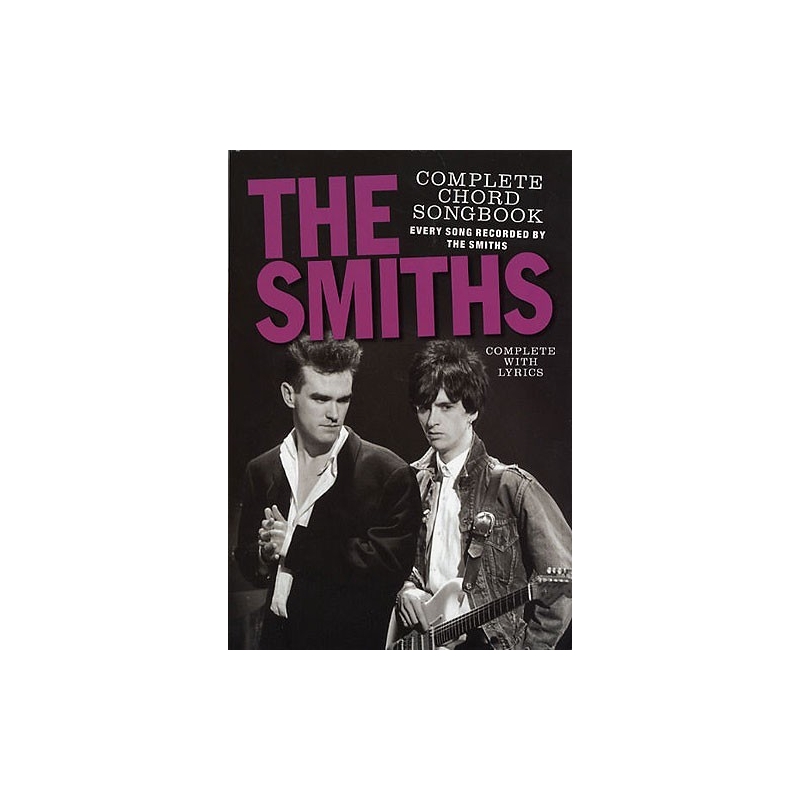 The Smiths Complete Chord Songbook