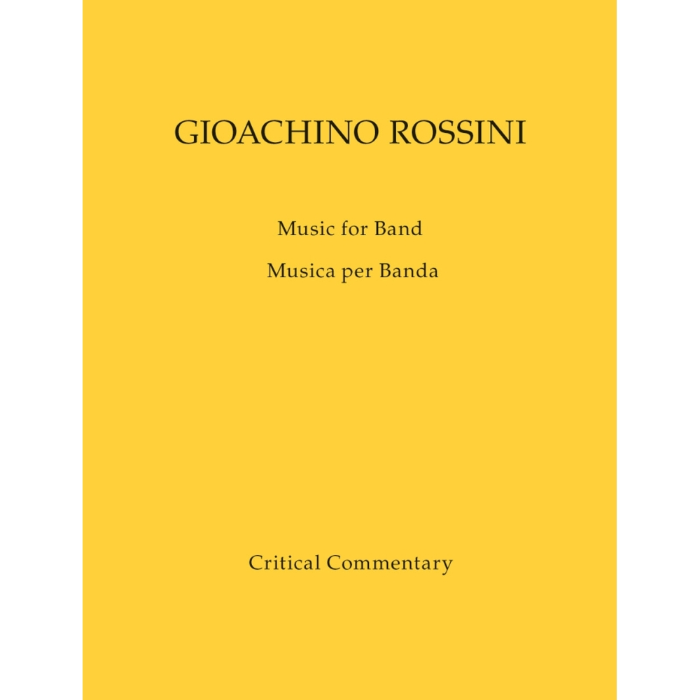 Gioachino Rossini - Music for Band