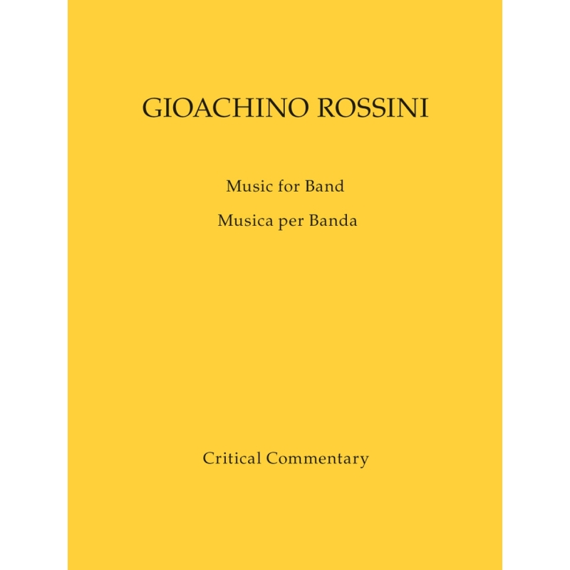 Gioachino Rossini - Music for Band