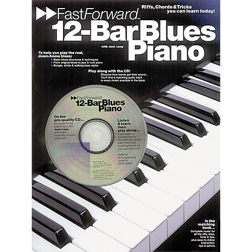 Fast Forward: 12-Bar Blues Piano