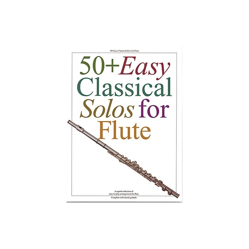 50+ Easy Classical Solos For Flute