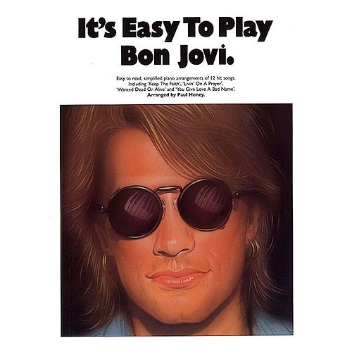 Its Easy To Play Bon Jovi