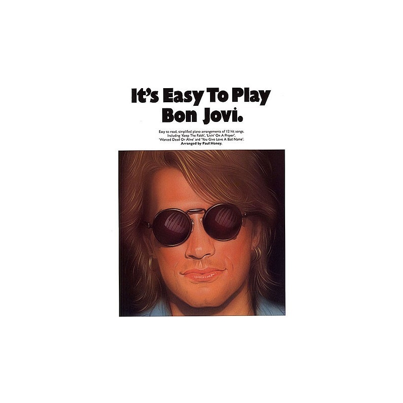 Its Easy To Play Bon Jovi