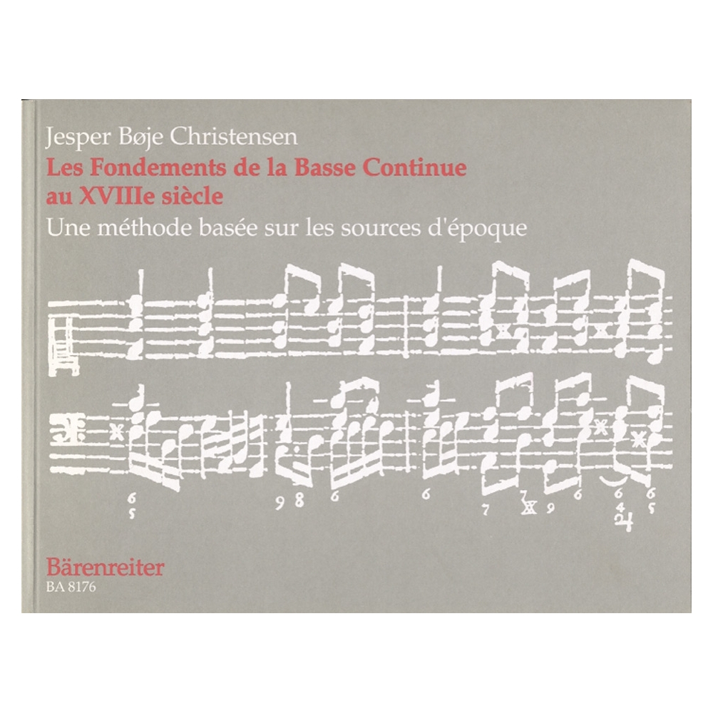Jesper Bøje Christensen - Les Fondements de la Basse continue au XVIIIe